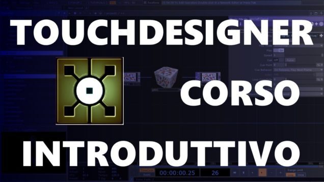 TouchDesigner – Corso introduttivo – ITA  –  22 – DAT 2.2